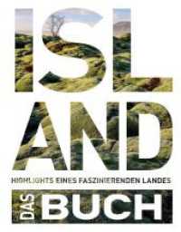 KUNTH Island. Das Buch : Highlights eines faszinierenden Landes (KUNTH Das Buch) （4. Aufl. 2022. 256 S. 308 Abb. 301 mm）
