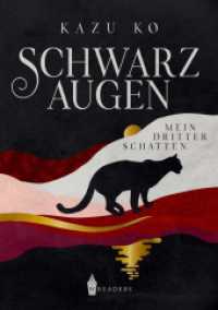 Schwarzaugen : Mein dritter Schatten (Schwarzaugen 1) （Erstauflage. 2021. 318 S. 21 cm）
