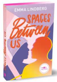 Spaces between us （Erstauflage mit farbigem Buchschnitt. 2023. 320 S. 205 mm）