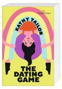 The Dating Game （2., PBO. 2021. 336 S. 207 mm）