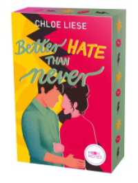 Better Hate than Never (The Wilmot Sisters 2) （2024. 480 S. 206 mm）