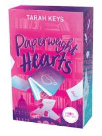 Literally Love 3. Paperweight Hearts (Literally Love 3) （2025. 400 S. 207 mm）
