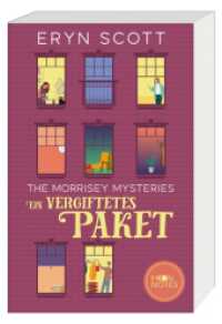 The Morrisey Mysteries 3. Ein vergiftetes Paket (The Morrisey Mysteries)
