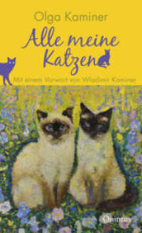 Alle meine Katzen : Mit einem Vorwort von Wladimir Kaminer