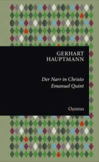 Der Narr in Christo Emanuel Quint : Roman (Erkneraner Ausgabe 6) （2024. 560 S. 20.5 cm）