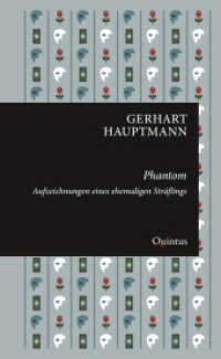 Phantom : Aufzeichnungen eines ehemaligen Sträflings (Erkneraner Ausgabe 7) （2025. 160 S. 20.5 cm）