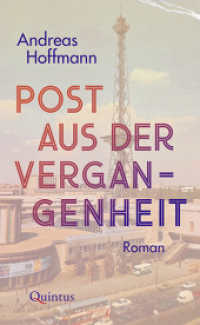 Post aus der Vergangenheit : Roman （2026. 280 S. 20.5 cm）