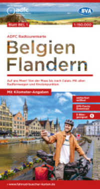 ADFC-Radtourenkarte BEL 1 Belgien Flandern 1:150.000, reiß- und wetterfest, E-Bike geeignet, GPS-Tracks Download (ADFC-Radtourenkarte 1:150.000 BEL 1) （2., überarb. Aufl. 2024. 23 cm）