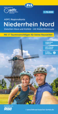 ADFC-Regionalkarte Niederrhein Nord, 1:75.000, mit Tagestourenvorschlägen, reiß- und wetterfest, E-Bike-geeignet, mit Kn : Zwischen Kleve und Krefeld - mit NiederRheinroute. 1:75000 (ADFC-Regionalkarte 1:75000) （8., überarb. Aufl. 2024. 23 cm）