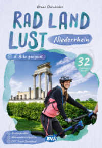 Niederrhein RadLandLust, 32 Lieblingstouren, E-Bike-geeignet mit Knotenpunkten und Wohnmobilstellplätze (Rad Land Lust) （2. Aufl. 2024. 224 S. 21 cm）