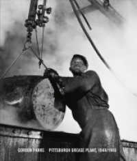 Pittsburgh Grease Plant, 1944/1946 （2022. 224 S. 290 mm）