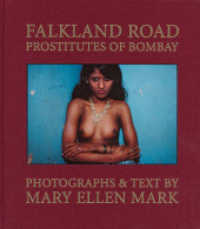 Falkland Road : Prostitutes of Bombay （2023. 132 S. 320 mm）