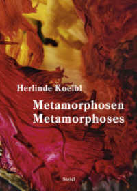 Metamorphosen / Metamorphoses （2022. 128 S. 285 mm）