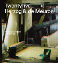 Twentyfive x Herzog & de Meuron （2024. 480 S. 265 mm）