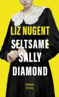 Seltsame Sally Diamond （2024. 336 S. 208 mm）