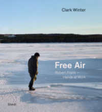 Free Air : Robert Frank - Hands at Work （2025. 128 S. 230 mm）