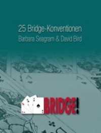 25 Bridge-Konventionen, die Sie kennen sollten （8., bearb. Aufl. 2014. 208 S. 21 cm）