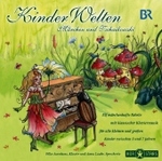 Kinder Welten, Märchen und Tschaikowski, 1 Audio-CD : Kleine Geschichten für kleine Leute mit klassischer Musik. 50 Min. (Hör-Stars) （2007. 142 x 125 mm）