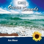 Ocean Sounds, Am Meer, Audio-CD : 57 Min. （2008）