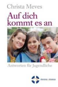 Auf dich kommt es an : -Antworten für Jugendliche- （2008. 176 S. 19 cm）