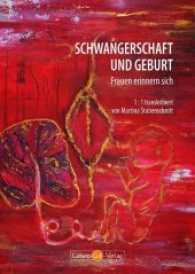 Schwangerschaft und Geburt - Frauen erinnern sich : 1:1 transkribiert von Martina Stubenschrott. Vorwort von Grit Scholz （1. Auflage 2017. 2017. 248 S. 21.3 cm）