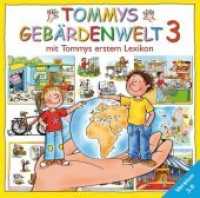 Tommys Gebärdenwelt V.3.0, DVD-ROM Tl.3 : Für Windows 2000, XP, Vista. Mit Tommys erstem Lexikon （2009. 14,5 cm）