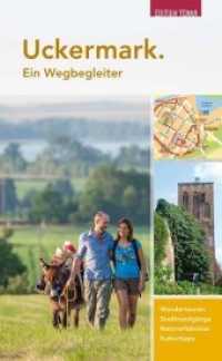Uckermark. Ein Wegbegleiter : Angermünde - Lychen - Schwedt/Oder - Templin - Prenzlau (Edition Terra) （4., überarb. Aufl. 2017. 200 S. 400 Abb. 21 cm）