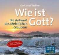 Wie ist Gott?, Audio-CD : Die Antwort des christlichen Glaubens. Gesprochen vom Autor. 300 Min. （2011. 4 S. 13 cm）