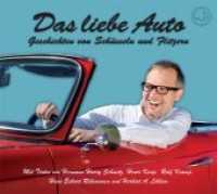 Das liebe Auto, Audio-CD : Geschichten von Schüsseln und Flitzern. 75 Min. （2013）