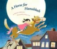 A Horse for Hanukkah （2010. 32 S. 32 Abb. 22 x 26 cm）