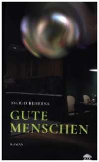 Gute Menschen （2022. 180 S. 12.5 x 19 cm）