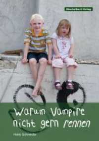 Warum Vampire nicht gern rennen (Flo und Carolin Bd.1) （2. Aufl. 2012. 48 S. m. 26 Farbfotos. 21,6 cm）