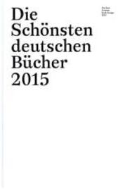 Die Schönsten deutschen Bücher 2015 The best German Book Design 2015 （2015. 300 S.）