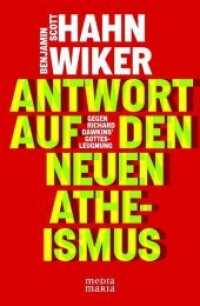 Antwort auf den neuen Atheismus : Gegen Richard Dawkins' Gottesleugnung （2012. 208 S. 20.5 cm）