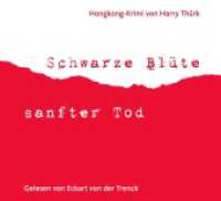 Schwarze Blüte - sanfter Tod, 2 Audio-CDs : 155 Min. (Lim Tok Tl.7) （2013. 124 x 93 mm）