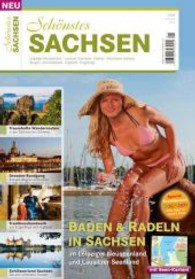 Schönstes Sachsen 2013 : Leipziger Neuseenland, Lausitzer Seenland, Elbland, Sächsische Schweiz, Burgen- und Heideland, Vogtland, Erzgebirge （2013. 68 S. m. 65 farb. Abb. 30 cm）