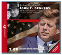 John F. Kennedy - Ein Mann verändert Amerika, 2 Audio-CDs : Spannende Hörbuch-Dokumentation mit Originaltönen, Geräuschen und Musik. 130 Min. (Zeitbrücke Wissen .) （1. Aufl. 2013. Beil.: Booklet. 143 x 126 mm）