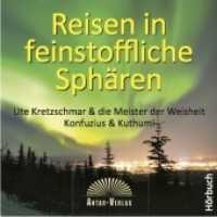 Reisen in feinstoffliche Sph&auml;ren, 2 MP3-CDs : Wie man die Angst vorm Tod verliert. 604 Min. （2013. Fotolia 1703856. 12.5 x 14.3 cm）
