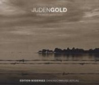 Judengold, 1 MP3-CD : 737 Min. (Edition Bodensee) （2013. 140 x 129 mm）