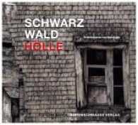 Schwarzwaldhölle, 1 MP3-CD : Kriminalroman. Ungekürzte Lesung. 360 Min. （2016. 141 x 131 mm）