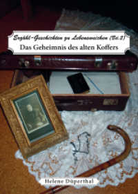 Das Geheimnis des alten Koffers (Erzähl-Geschichten zu Lebensweichen Bd.2) （2014. 4 S. 148 mm）