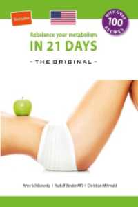 Rebalance your Metabolism in 21 Days -The Original- : With over 100 recipes （Rebalance your Metabolism in 21 Days -The Original-. 2015. 152 p. w. f）
