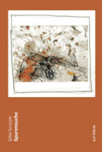 Spurensuche （2017. 136 S. 20 cm）