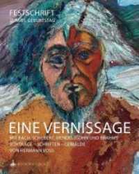 EINE VERNISSAGE mit Bach, Schubert, Mendelssohn und Brahms : Festschrift Hermann Voss zum 85. Geburtstag （2019. 188 S. Acrylgemälde. 23.5 cm）