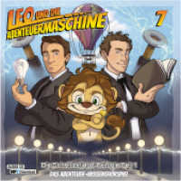 Leo und die Abenteuermaschine, 1 Audio-CD Folge.7 : Das H&ouml;rspiel f&uuml;r schlaue Kids / Eine Schnitzeljagd durch Raum und Zeit - Teil 1, H&ouml;rspiel. CD Standard Audio Format. Ungek&uuml;rzte Ausgabe. 54 Min. （2018. 6 S. Leo und die Abenteuermaschine. 12.5 x 14.3 cm）