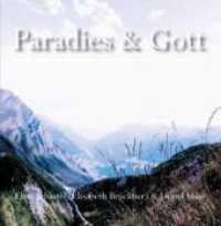 Paradies & Gott, 1 Audio-CD : 40 Min. （2017. 220 mm）