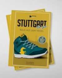 Stuttgart To Go - Raus Aus Dem Kessel : 12 spannende Touren rund um den Stuttgarter Talkessel (ToGo 2) （2019. 142 S. 210 x 141 mm）