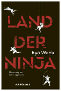 Land der Ninja （2025. 240 S. 20.5 cm）