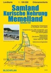 Landkarte Samland/Kurische Nehrung/Memelland : Memelland (nördlicher Teil). Ortsnamenkarte. 1:100000 (Ostpreußen-Landkarten) （2020. 2 S. 21 cm）