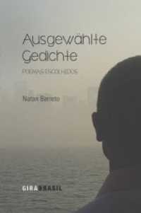 Ausgewählte Gedichte : Poemas Escolhidos. Zweisprachige Ausgabe （2019. 100 S. 192 x 126 mm）